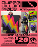 QUEER VILLAIN PRIDE Bandanas